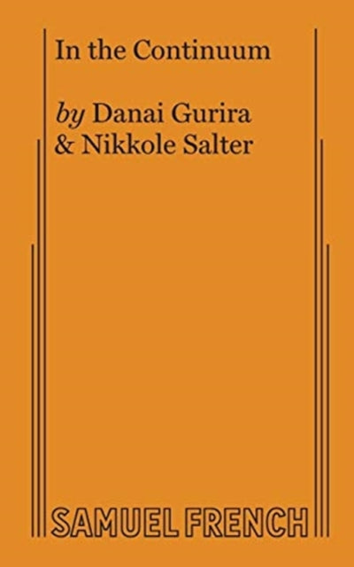 Book cover of: In the Continuum. By: Danai Gurira