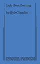 Book cover of: Jack Goes Boating. By: Robert Glaudini