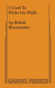 Book cover of: I Used to Write on Walls. By: Bekah Brunstetter