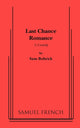 Book cover of: Last Chance Romance. By: Sam Bobrick