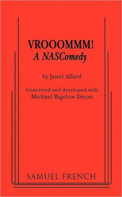 Book cover of: VROOOMMM! A NASComedy. By: Janet Allard