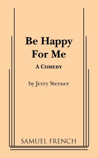 Book cover of: Be Happy for Me