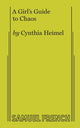 Book cover of: Girl's Guide to Chaos