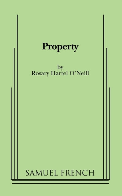 Book cover of: Property. By: Rosary O'Neill