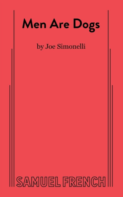 Book cover of: Men Are Dogs. By: Joe Simonelli