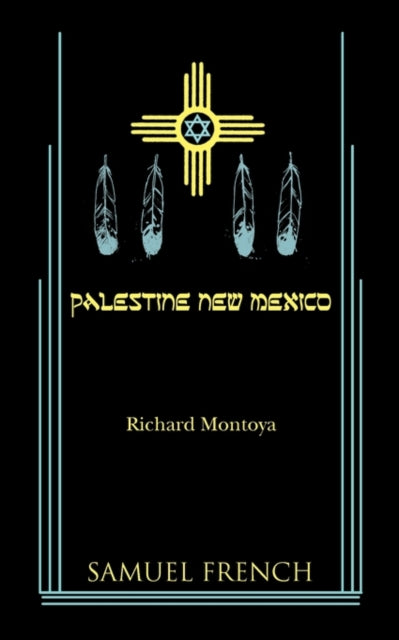 Book cover of: Palestine, New Mexico. By: Richard Montoya