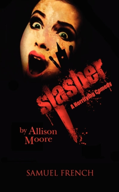 Book cover of: Slasher. By: Allison Lee Moore