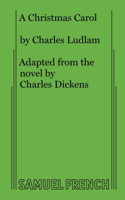 Book cover of: Christmas Carol. By: Charles Ludlam