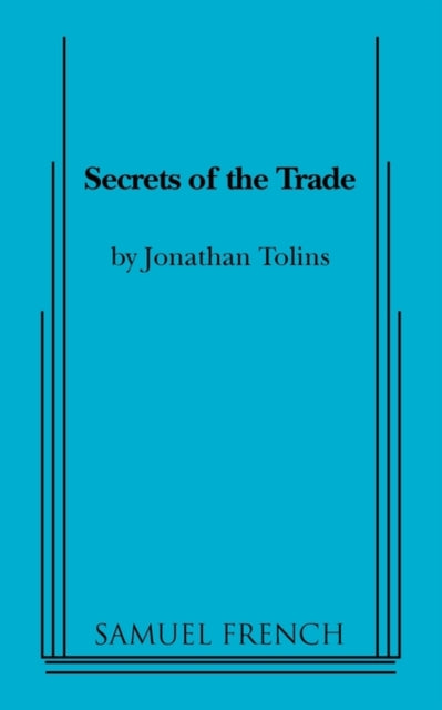 Book cover of: Secrets of the Trade. By: Jonathan Tolins