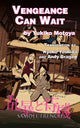 Book cover of: Vengeance Can Wait. By: Yukiko Motoya