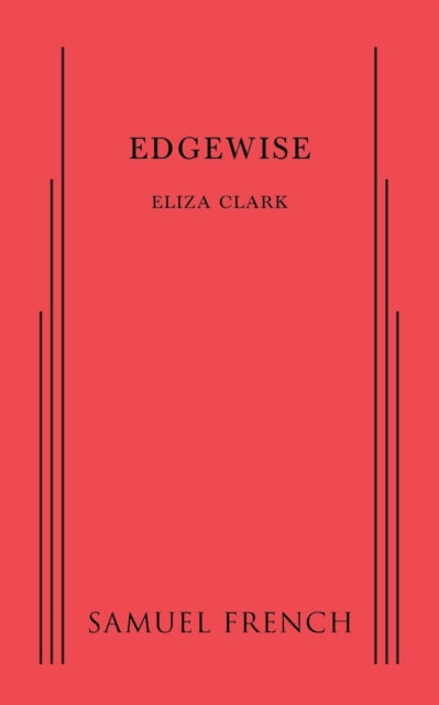 Book cover of: Edgewise. By: Eliza Clark