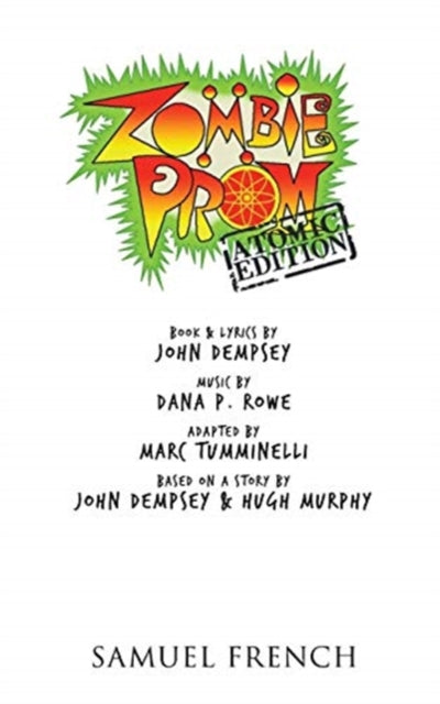 Book cover of: Zombie Prom: Atomic Edition. By: John Dempsey