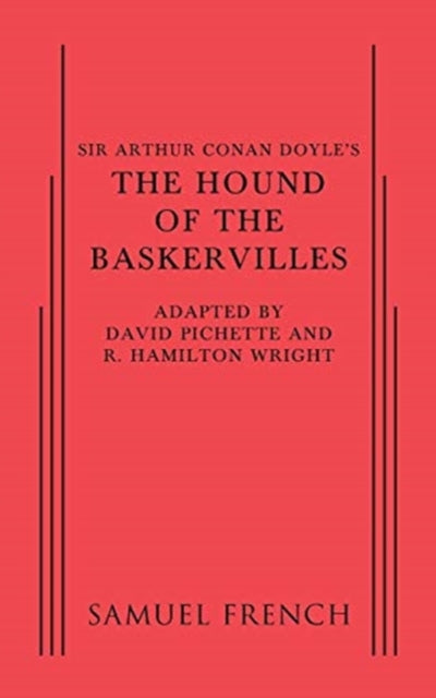 Book cover of: Sir Arthur Conan Doyle's The Hound of the Baskervilles. By: David  Pichette