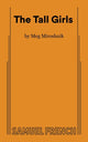 Book cover of: Tall Girls. By: Meg Miroshnik