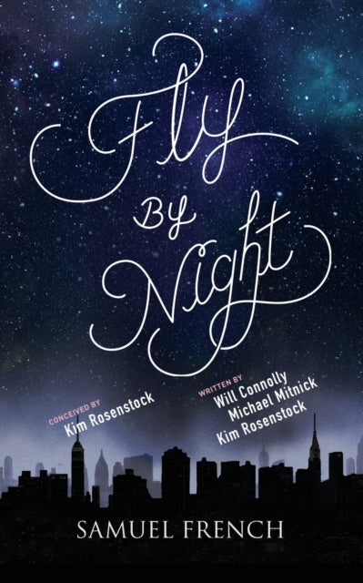 Book cover of: Fly by Night. By: Kim Rosenstock