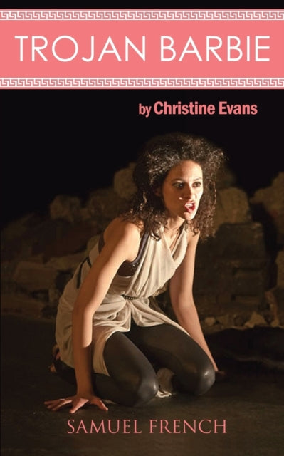Book cover of: Trojan Barbie. By: Christine Evans