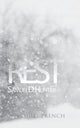 Book cover of: Rest. By: Samuel D. Hunter