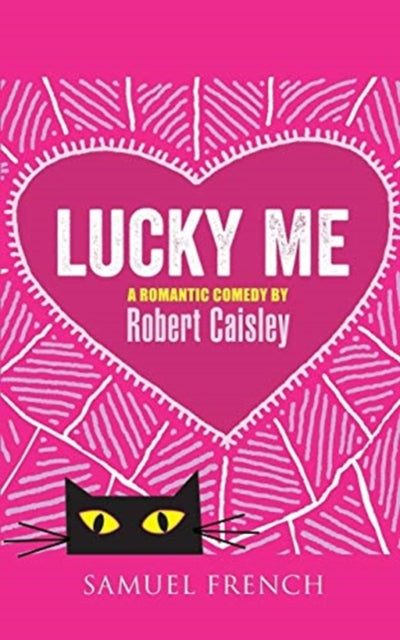 Book cover of: Lucky Me. By: Robert Caisley