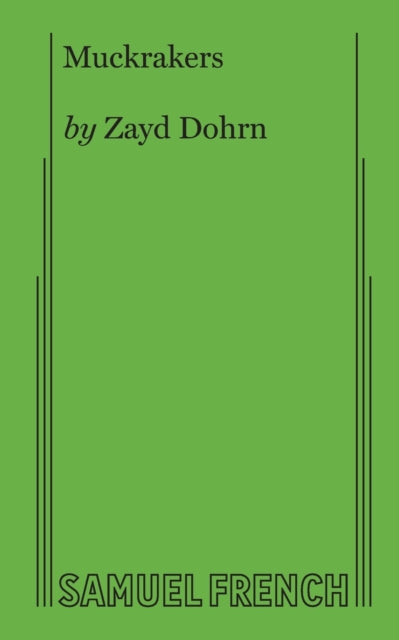 Book cover of: Muckrakers. By: Zayd Dohrn