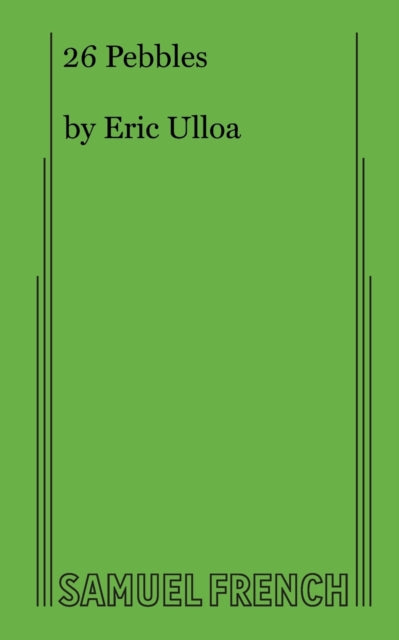 Book cover of: 26 Pebbles. By: Eric Ulloa