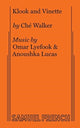 Book cover of: Klook and Vinette. By: Anoushka Luca CHE WALKER