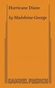 Book cover of: Hurricane Diane. By: Madeleine George