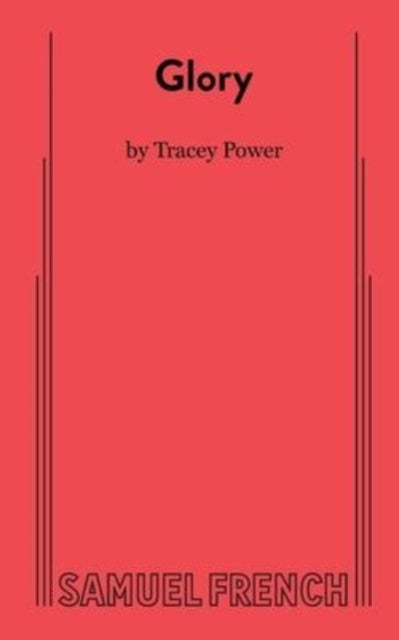 Book cover of: Glory. By: Tracey Power