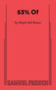 Book cover of: 53% Of. By: Steph del Rosso