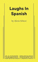 Book cover of: Laughs In Spanish. By: Alexis Scheer