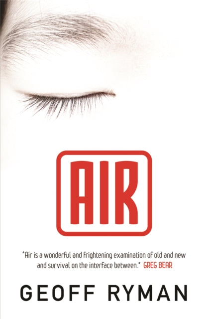 Book cover of: Air. By: Geoff Ryman