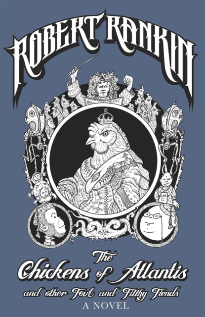 Book cover of: Chickens of Atlantis and Other Foul and Filthy Fiends