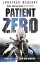 Book cover of: Patient Zero. By: Jonathan Maberry