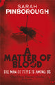 Book cover of: Matter Of Blood. By: Sarah Pinborough