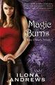Book cover of: Magic Burns. By: Ilona Andrews