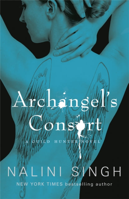 Book cover of: Archangel's Consort. By: Nalini Singh
