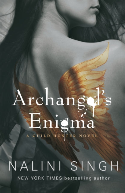 Book cover of: Archangel's Enigma. By: Nalini Singh
