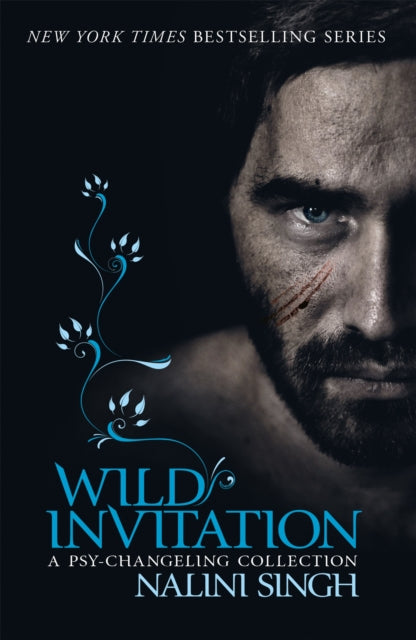 Book cover of: Wild Invitation. By: Nalini Singh