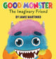 Book cover of: Good Monster