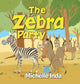 Book cover of: Zebra Party. By: Michelle Inda