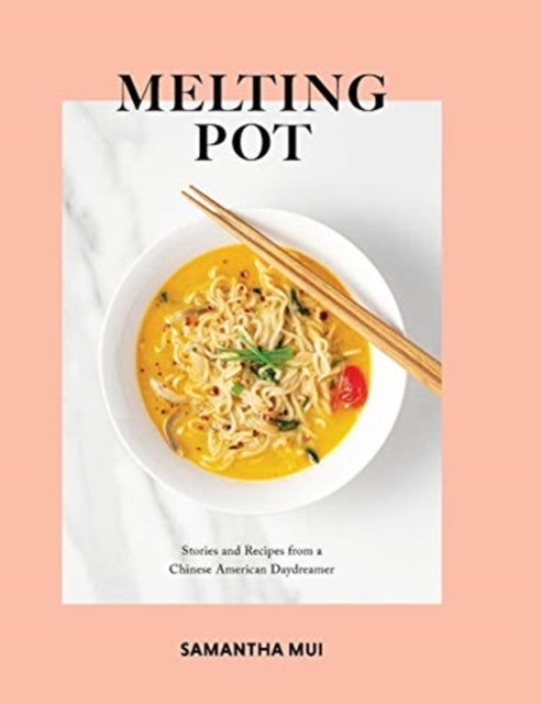Book cover of: Melting Pot. By: Samantha Mui
