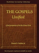 Book cover of: Gospels Unified. By: Stalker, Daniel, Jr.