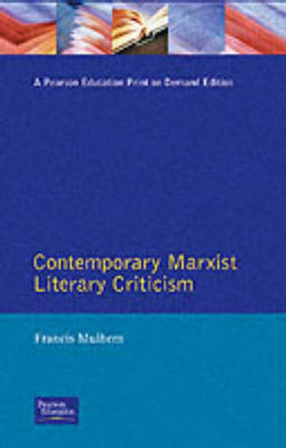 Book cover of: Contemporary Marxist Literary Criticism