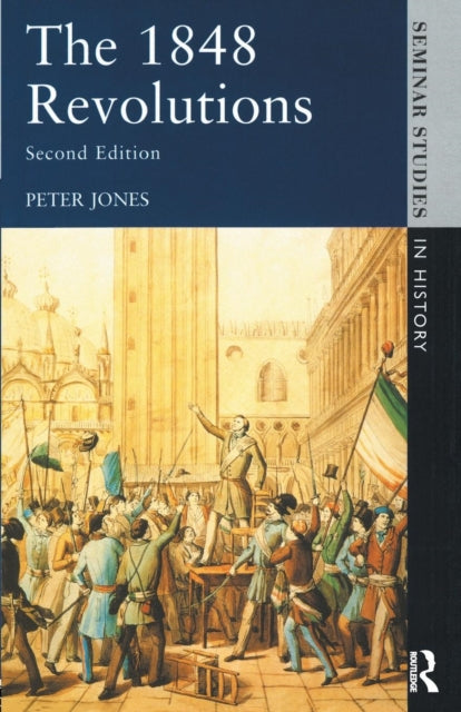 Book cover of: 1848 Revolutions. By: Peter Jones