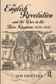 Book cover of: English Revolution and the Wars in the Three Kingdoms, 1638-1652. By: I. J. Gentles, Ian Gentles