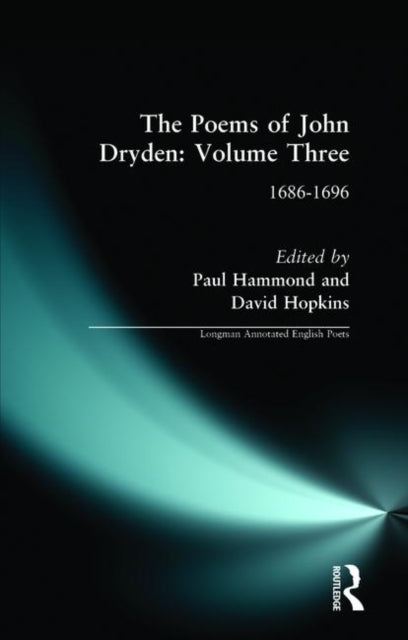 Book cover of: Poems of John Dryden: Volume Three. By: John Dryden, Paul Hammond