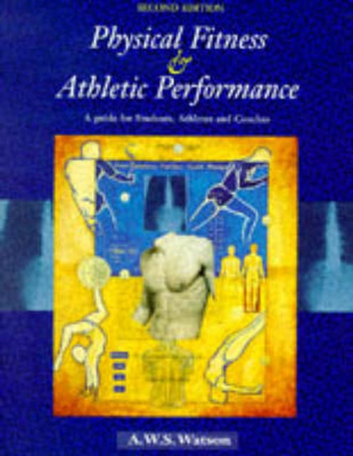 Book cover of: Physical Fitness and Athletic Performance