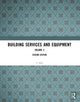 Book cover of: Building Services and Equipment. By: F. Hall