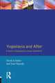 Book cover of: Yugoslavia and After