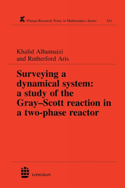 Book cover of: Surveying a Dynamical System. By: Khalid Alhumaizi