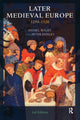 Book cover of: Later Medieval Europe